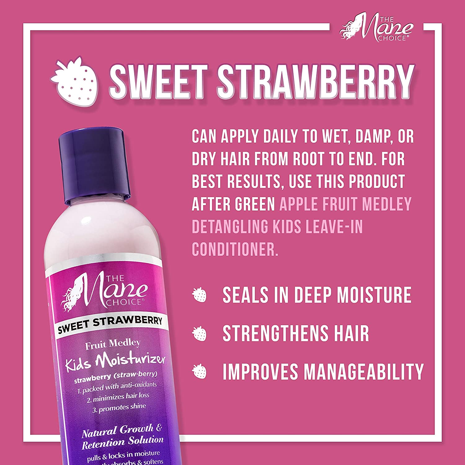 The Mane Choice Sweet Strawberry Fruit Medley Kids Moisturizer, 8 Ounce Find Your New Look Today!
